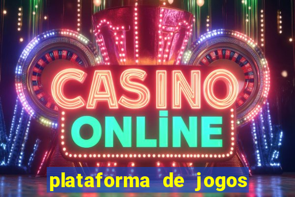 plataforma de jogos que da dinheiro no cadastro sem deposito